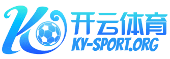 开云·足球官网|开云体育官网-开云体育